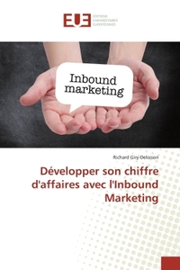 Developper son chiffre d'affaires avec l'Inbound Marketing