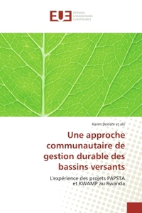 Une approche communautaire de gestion durabledes bassins versants
