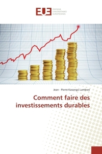 Comment faire des investissements durables