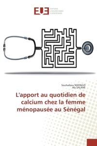 L'apport au quotidien de calcium chez la femme menopausee au Senegal