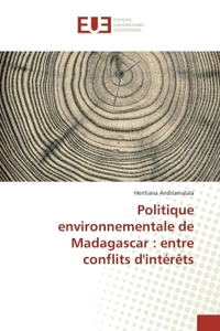 Politique environnementale de Madagascar : entre conflits d'intérêts