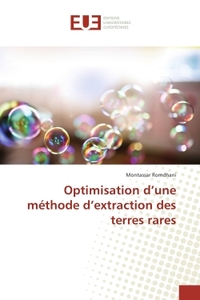 Optimisation d'une méthode d'extraction des terres rares