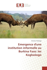 Emergence d'une institution informelle au Burkina Faso: les Koglweogo