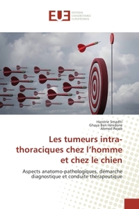 Les tumeurs intra-thoraciques chez l'homme et chez le chien