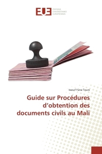 Guide sur Procédures d'obtention des documents civils au Mali