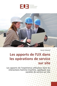 Les apports de l'UX dans les opérations de service sur site