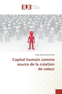 Capital humain comme source de la creation de valeur
