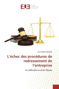 L'échec des procédures de redressement de l'entreprise