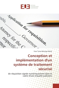 Conception et implémentation d'un système de traitement sécurisé
