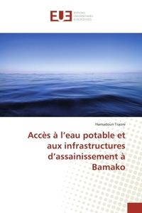 Accès à l'eau potable et aux infrastructures d'assainissement à Bamako