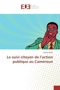 Le suivi citoyen de l'action publique au Cameroun