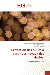 Extraction des huiles A partir des noyaux des dattes