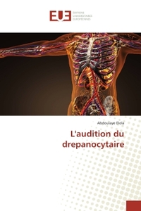 L'audition du drepanocytaire