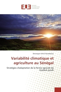 Variabilite climatique et agriculture au Senegal