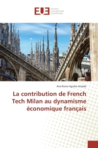 La contribution de French Tech Milan au dynamisme economique français