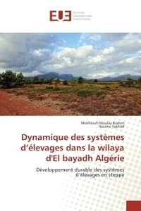 Dynamique des systèmes d'élevages dans la wilaya d'El bayadh Algérie