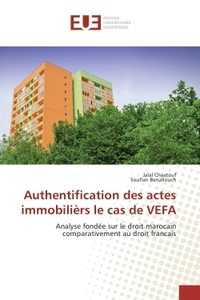 Authentification des actes immobiliers le cas de VeFA
