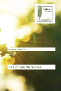 La Lumière Du Succès