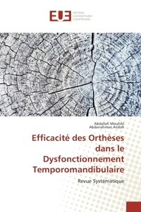Efficacité des Orthèses dans le Dysfonctionnement Temporomandibulaire