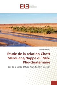 Etude de la relation Chott Merouane/Nappe du Mio-Plio-Quaternaire