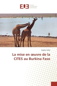 La mise en oeuvre de la CITES au Burkina Faso