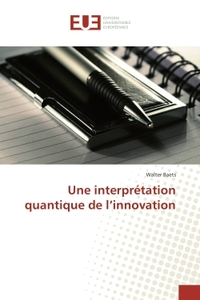 Une interprétation quantique de l'innovation