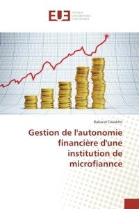 Gestion de l'autonomie financiere d'une institution de microfiannce