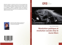 Révolution politique et révolution sociale chez le Jeune Marx