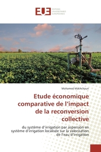Etude économique comparative de l'impact de la reconversion collective