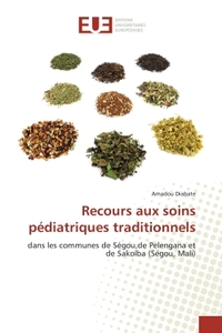 Recours aux soins pediatriques traditionnels