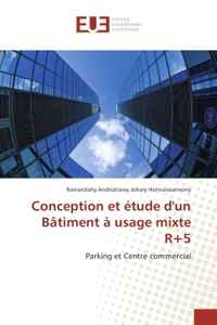 Conception et etude d'un BAtiment A usage mixte R+5