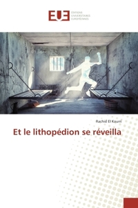 Et le lithopédion se réveilla