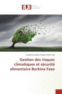GESTION DES RISQUES CLIMATIQUES ET SECURITE ALIMENTAIRE BURKINA FASO
