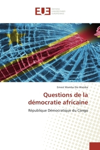 Questions de la démocratie africaine