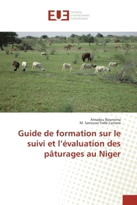 Guide de formation sur le suivi et l'évaluation des pâturages au Niger