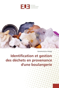 Identification et gestion des dechets en provenance d'une boulangerie