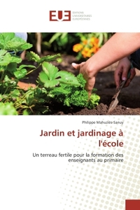 Jardin et jardinage A l'ecole