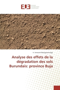 Analyse des effets de la degradation des sols Burundais: province Buja