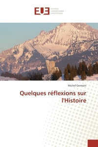 Quelques réflexions sur l'Histoire