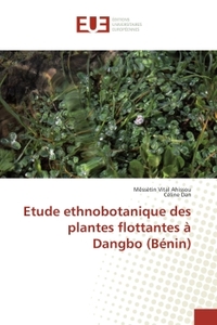 Etude ethnobotanique des plantes flottantes A Dangbo (BENIN)
