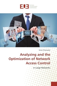Analyzing and the Optimization of Network Access Control