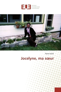 Jocelyne, ma soeur