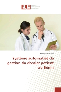 systeme automatise de gestion du dossier patient au BENIN