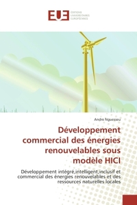 Développement commercial des énergies renouvelables sous modèle HICI