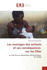 Les mariages des enfants et ses consequences sur les filles