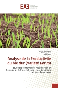 Analyse de la Productivite du ble dur (Variete Karim)