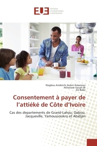 Consentement à payer de l'attiéké de Côte d'Ivoire