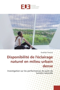 Disponibilite de l'eclairage naturel en milieu urbain dense
