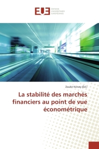 La stabilite des marches financiers au point de vue econometrique