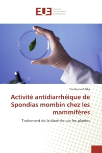 Activité antidiarrhéique de Spondias mombin chez les mammifères